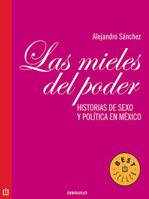 cover image of Las mieles del poder